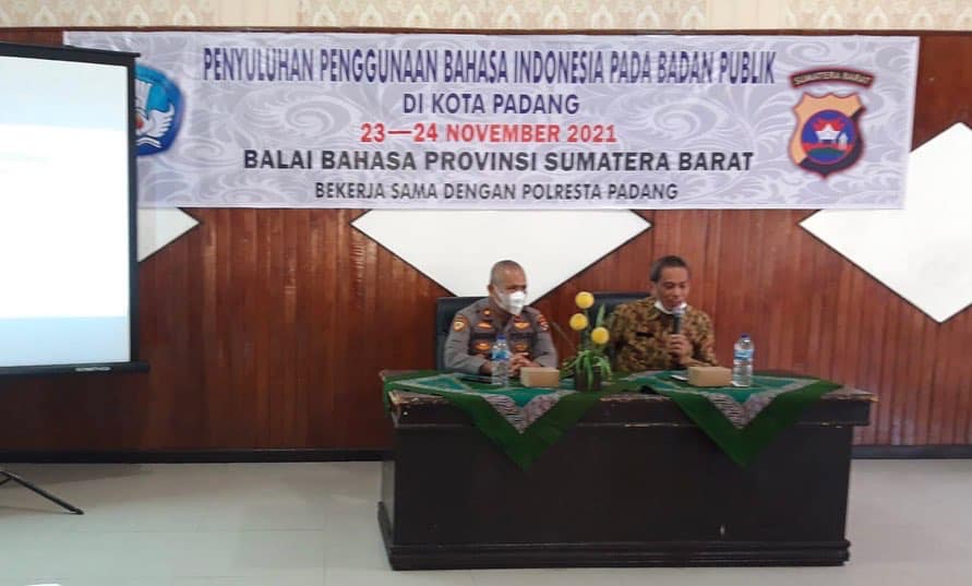 Penyuluhan Penggunaan Bahasa Indonesia Pada Badan Publik di Kota Padang