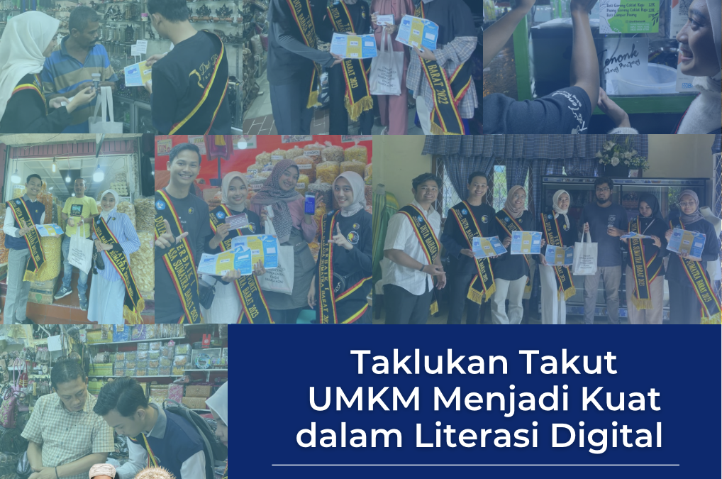 Taklukan Takut UMKM Menjadi Kuat dalam Literasi Digital